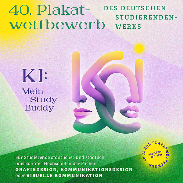 Plakat zum 40. Plakatwettbewerb der Studierendenwerke mit dem Titel „KI: Mein Study Buddy“. In der Mitte eine abstrakte, farbverlaufene 3D-Figur in Violett- und Orangetönen, die an ein Gesicht oder eine künstliche Intelligenz erinnert. Hintergrund in hellem Gelb-Grün mit Farbverlauf. Oben der Schriftzug „40. Plakatwettbewerb“, links der Titel „KI: Mein Study Buddy“. Unten kleinere Textangaben zu Teilnahme und Terminen.